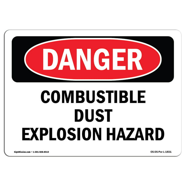  Made in the USA Construction Site OSHA Waring Sign Warehouse & Shop Area 18 X 12 Aluminum Aluminum Sign Protect Your Business Combustible Dust Area Bilingual 
